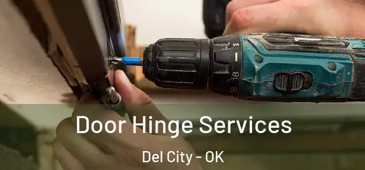 Door Hinge Services Del City - OK