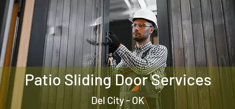 Patio Sliding Door Services Del City - OK