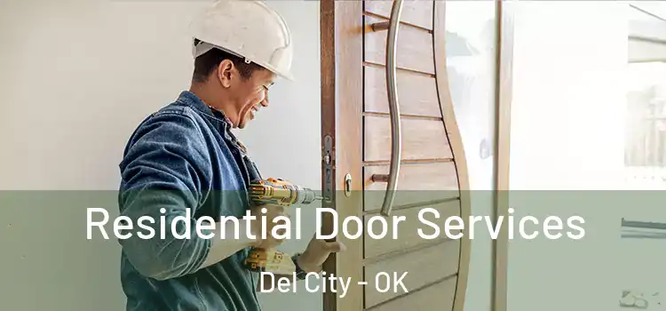 Residential Door Services Del City - OK